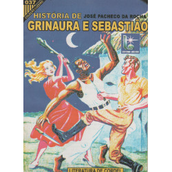 História de Grinaura e Sebastião - Luzeiro