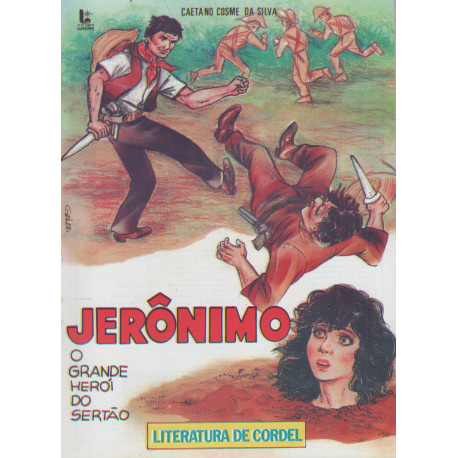 Jerônimo O Grande Herói do Sertão - Luzeiro 
