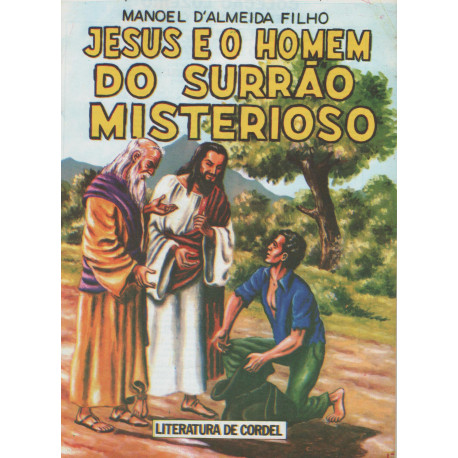 Jesus e o Homem do Surrão Misterioso - Luzeiro