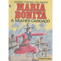 Maria Bonita A Mulher Cangaço - Luzeiro