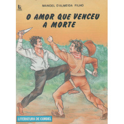 O Amor Que Venceu a Morte