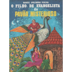 O Filho de Evangelista do Pavão Misterioso - Luzeiro