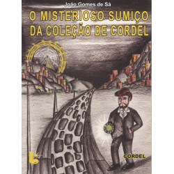 O Misterioso Sumiço Da Coleção De Cordel 