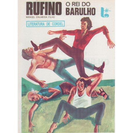 Rufino O Rei Do Barulho 