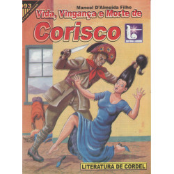 Vida, Vingança e Morte de Corisco