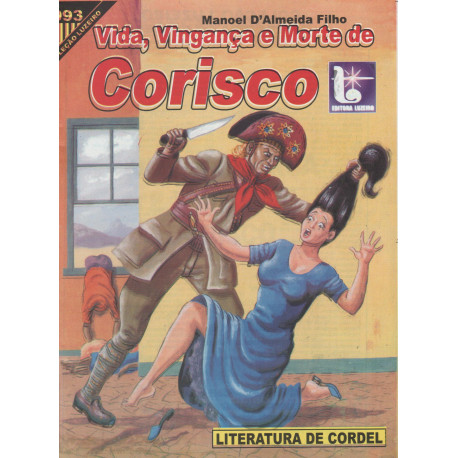 Vida, Vingança e Morte de Corisco - Luzeiro