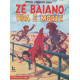 Zé Baiano, Vida e Morte - Luzeiro