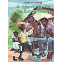 A historia de Joãozinho - Varneci Nascimento