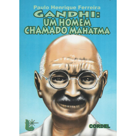 Gandhi: Um homem chamado Mahatma - Luzeiro