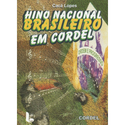 Hino Nacional Brasileiro em Cordel