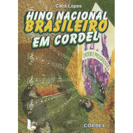 Hino Nacional Brasileiro em cordel - Luzeiro