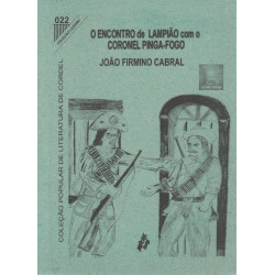 O encontro de Lampião com o coronel Pinga-fogo - Editora Luzeiro