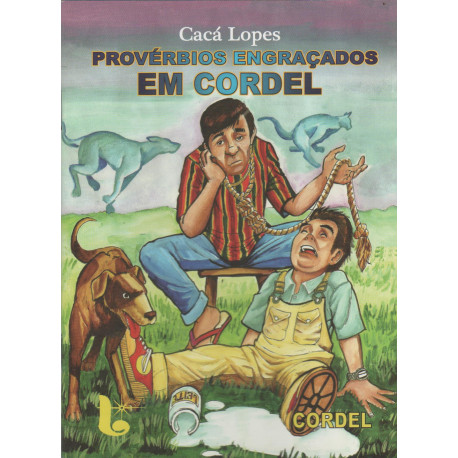 Provérbios Engraçados Em Cordel 