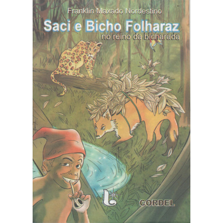 Saci e Bicho Folharaz no reino da bicharada - Luzeiro