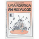 Uma formiga em Hollywood - Luzeiro