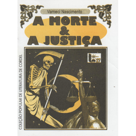 A Morte & Justiça