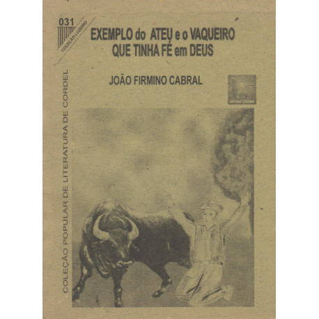 Exemplo do Ateu e o Vaqueiro que Tinha Fé em Deus