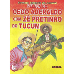 Peleja do cego Aderaldo com Zé Pretinho do Tucum