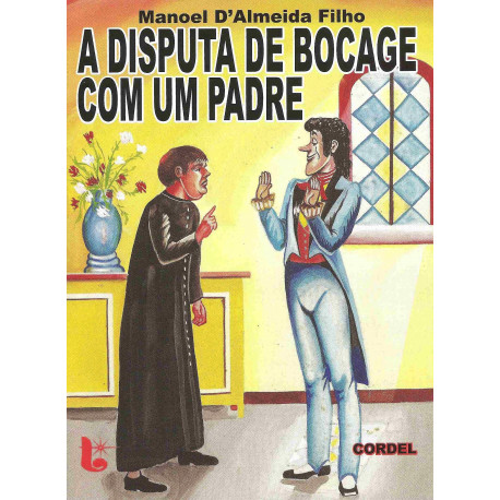 A Disputa de Bocage com um padre - Luzeiro