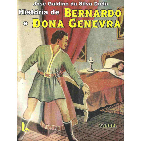 História de Bernardo e Dona Genevra - Luzeiro