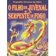 O Filho de Juvenal e a serpente de fogo - Luzeiro