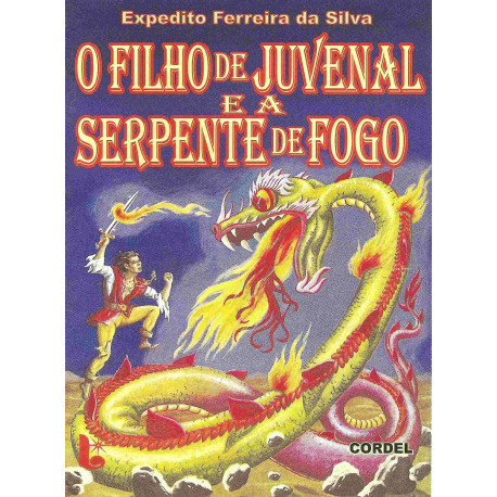 O Filho de Juvenal e a serpente de fogo - Luzeiro