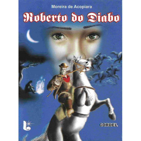 Roberto do Diabo - Luzeiro