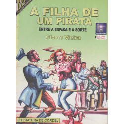 A Filha de um Pirata Entre a Espada e a Sorte