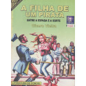 A Filha de um Pirata Entre a Espada e a Sorte