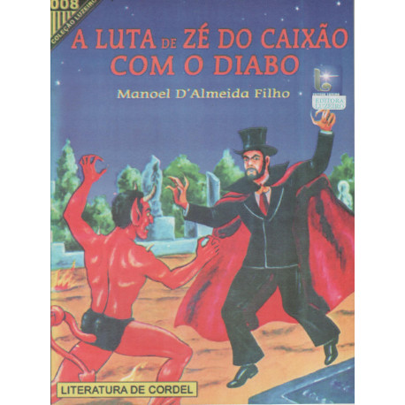 A Luta de Zé do Caixão com o Diabo - Luzeiro