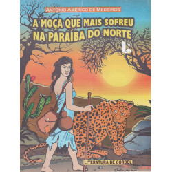 A Moça que mais sofreu na Paraíba do Norte - Luzeiro