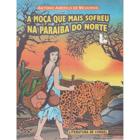 A Moça que mais sofreu na Paraíba do Norte - Luzeiro