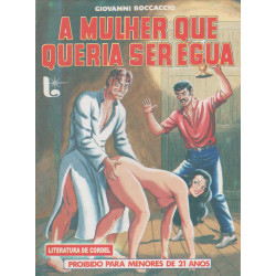 A Mulher Que Queria Ser Égua