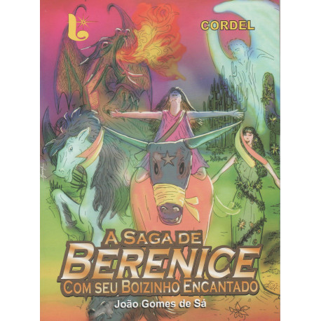 A Saga De Berenice Com Seu Boizinho Encantado 