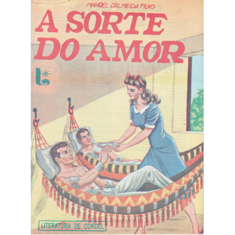 A Sorte do Amor - Luzeiro