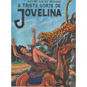 A Triste Sorte de Jovelina