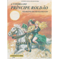 A Vitória do Príncipe Roldão no Reino do Pensamento - Luzeiro