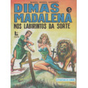 Dimas e Madalena Nos Labirintos da Sorte