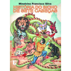 História do bicho de sete cabeças - Luzeiro