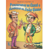 Presepadas de Chicó e Astúcias de João Grilo