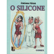 O Silicone 